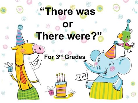 There was or there were?