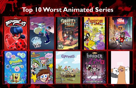 Top 10 Worst Animated Series My Opinion So Stfu By Iitrxshyii On