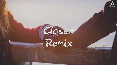 Closer Remix Bootleg Youtube