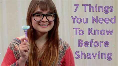 7 Things You Need To Know Before Shaving Youtube