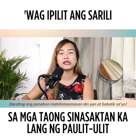 wag ipilit ang sarili sa mga taong sinasaktan ka lang ng paulit ulit dear tita kim tita