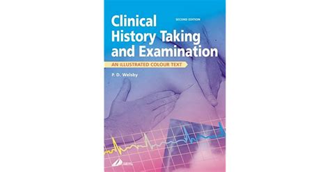 Clinical History Taking And Examination An Illustrated Color Text By