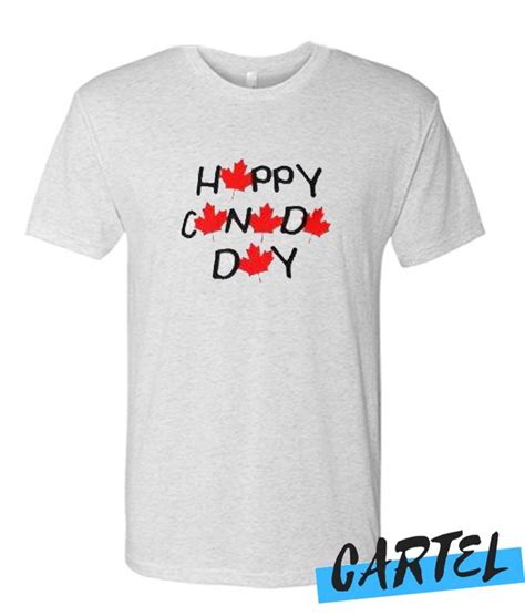 Happy Canada Day Awesome T Shirt Cool T Shirts Canada Day T Shirts Happy Canada Day