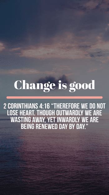 50 Encouraging Bible Verses About Change And Growth In Life 2022