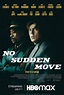Movie Review: No Sudden Move — The Forgetful Film Critic
