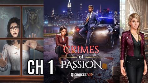 Choices Stories You Play Crimes Of Passion Chapter 1 Diamonds Used