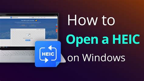 Open Heic File Windows 10 How To Open Heic File In Windows 10 Photos