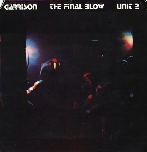 Venenos Do Rock Garrison The Final Blow Unit 2 Live 1973 Australia