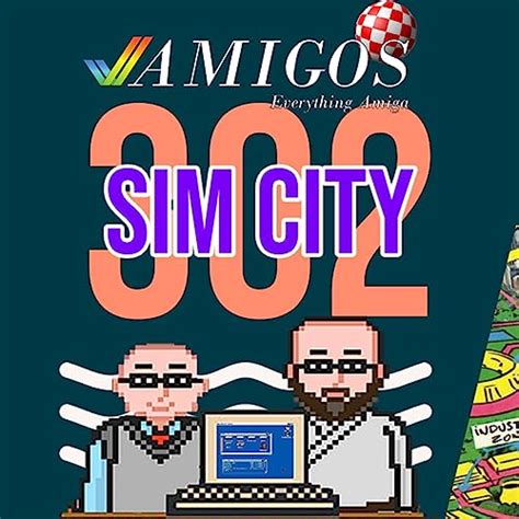 We Built This Sim City Amigos Everything Amiga 302
