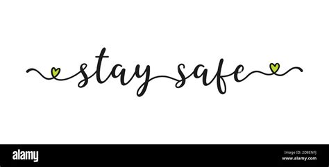 Hand Sketched Stay Safe Quote As Banner Lettering For Poster Label