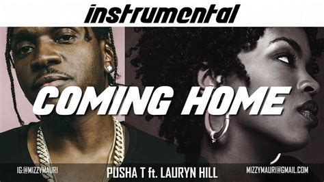 Mp3 Pusha T Coming Home Ft Ms Lauryn Hill Instrumental Reprod