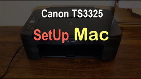 How to add a canon scanner to a mac. Canon TS3325 Printer SetUp Mac review !! - YouTube