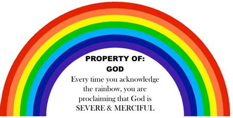 God Created The Rainbow As A Sign And Covenant With The Earth He Did