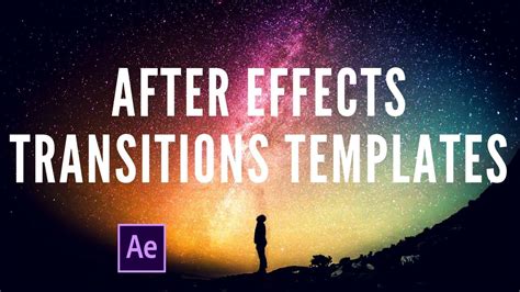 Top 5 After Effects Transitions Templates 2019 - YouTube