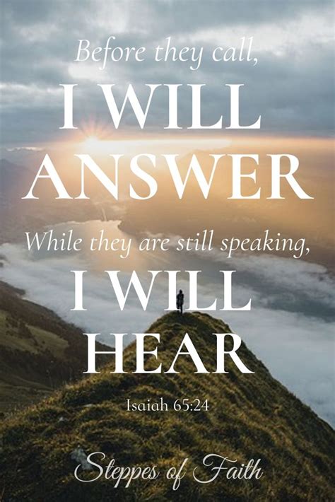 BIBLE VERSE Isaiah 65 24 God Hears Our Prayers Steppes Of Faith