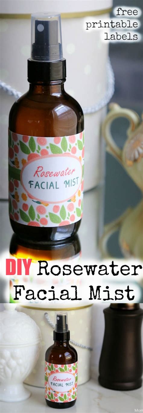 Diy Rosewater Facial Mist With Free Printable Labels Facial Mist Diy