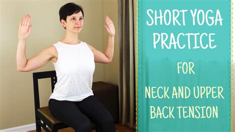 Chair Yoga Practice For The Neck And Upper Back Youtube