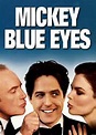 Cartel de la película Mickey ojos azules - Foto 1 por un total de 4 ...