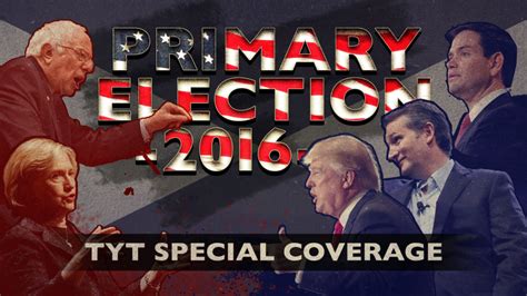 Election Coverage 3152016 Part 2 Tyt Network