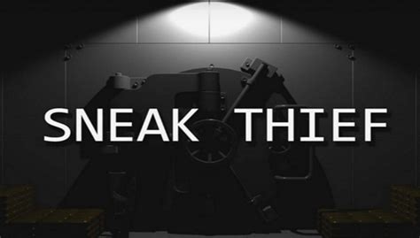 Buy Sneak Thief key | DLCompare.com