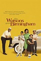The Watsons Go to Birmingham (TV Movie 2013) - IMDb