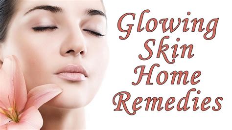skin care home remedies for healthy and glowing face cure at home by nidhiee youtube