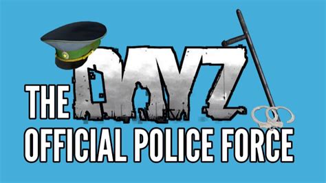 The Dayz Official Police Force Trailer Youtube