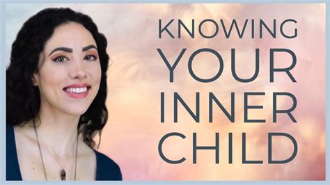 Knowing Your Inner Child Sarah Hall ॐ Youtube