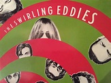 The Swirling Eddies | Discography | Discogs