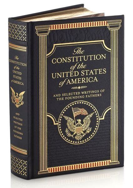 The Constitution Of The United States Of America And Selected Writings