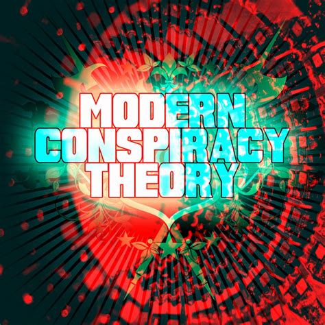 Modern Conspiracy Theory Compilation By Various Artists Spotify