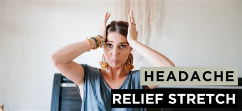 Quick Stretch To Instantly Relieve Your Headaches Open Space Healing