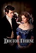 Doctor Thorne. Serie TV - FormulaTV