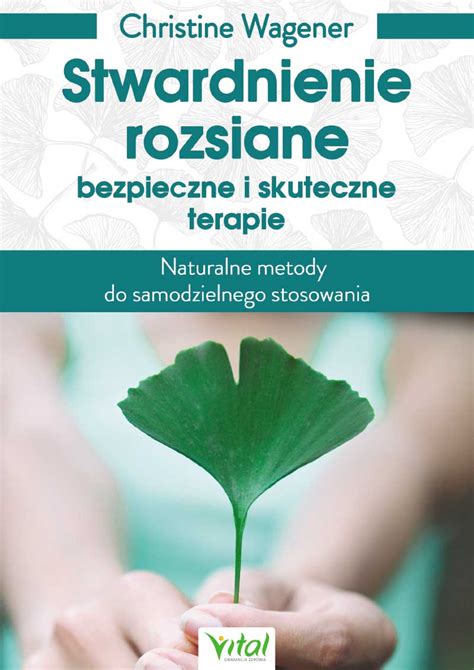 Stwardnienie Rozsiane Bezpieczne I Skuteczne Terapie Naturalne