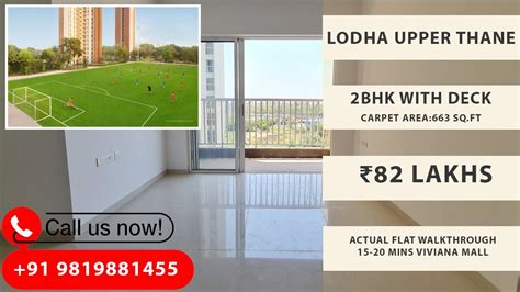 2bhk With Deck Lodha Upper Thane For Sale 20 Mins From Majiwada