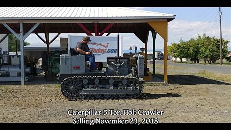 Caterpillar 5 Ton Holt Wwi Crawler For Sale At Auction Youtube