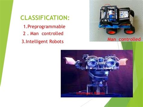Robot Classification Working And Spesific Uitilities Of Robot