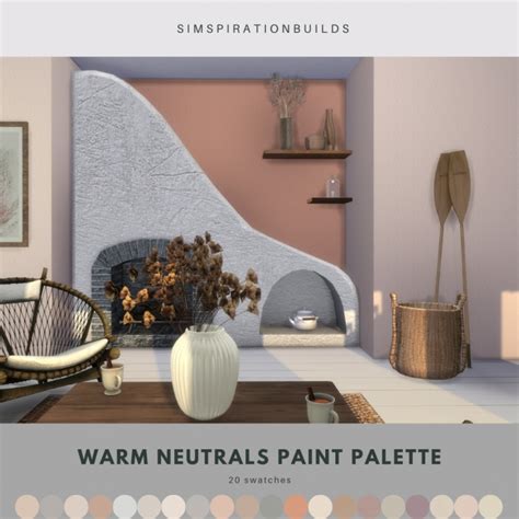 Warm Neutrals Paint Palette At Simspiration Builds Sims 4 Updates