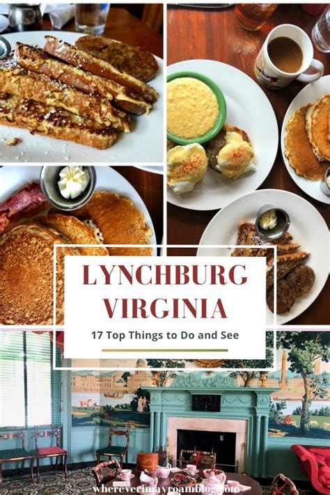 17 Top Things To Do In Lynchburg Virginia Wherever I May Roam