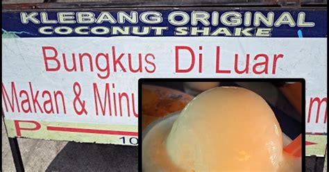 Kind of like it of klebang coconut shake. Klebang Area Attractions - Klebang Special Coconut Shake ...