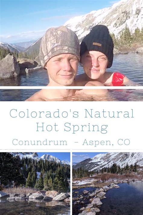 Conundrum Hot Spring Colorados Highest Hot Spring Aspen Colorado