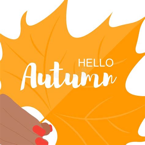 Hello Autumn Phrase On Orange Maple Leaf Stock Vector Illustration Of