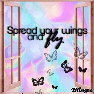 Spread Your Wings And Fly Picture 129880244 Blingee Com