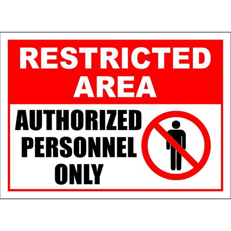 Restricted Area Authorized Personnel Only Sign Safety Signage Vinyl
