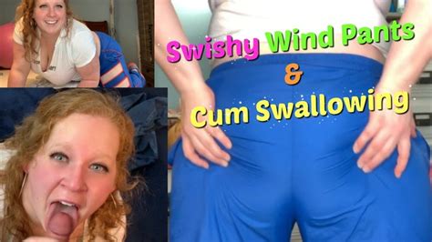 Swishy Wind Pants N Cum Swallowing Heel2toeaction Clips4sale