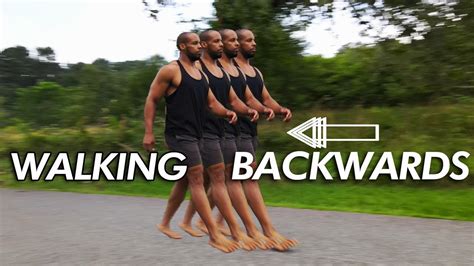 Walking Backwards Improves Walking Forward Youtube