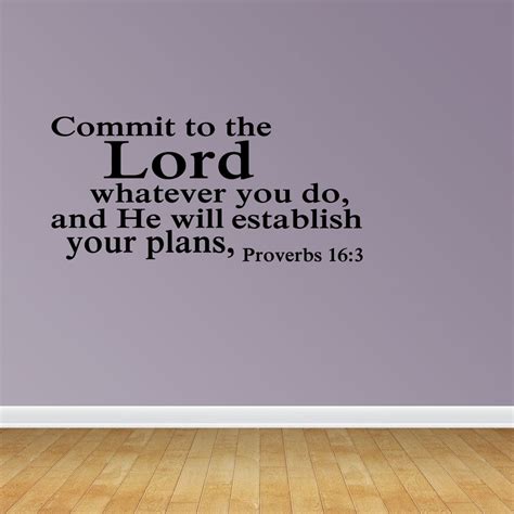 Wall Decal Quote Commit To The Lord Whatever You Do And He Will