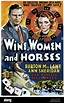 WINE, WOMEN AND HORSES, from left: Barton MacLane, Ann sheridan, 1937 ...