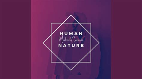 Human Nature Youtube