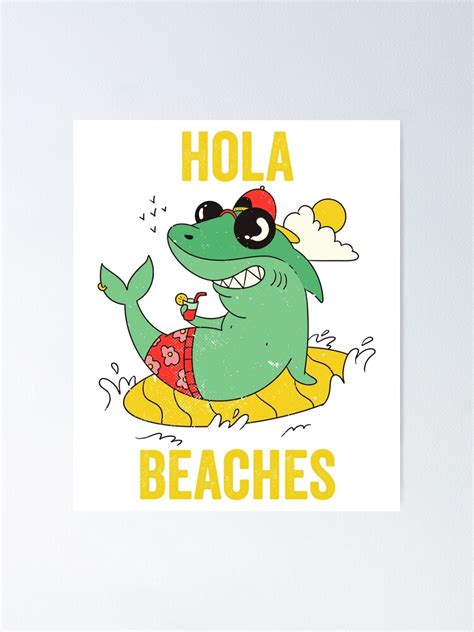 Poster Shark Hola Beaches Summer Beach Slogan Drôle Citation De